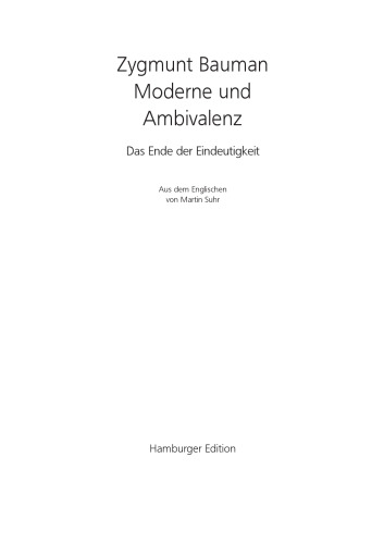 Moderne und Ambivalenz: Das Ende der Eindeutigkeit