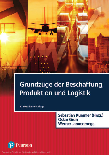 Grundzüge der Beschaffung, Produktion und Logistik