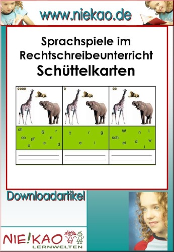 Sprachspiele im Rechtschreibunterricht - Schuettelkarten