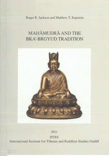 Mahamudra and the Bka’-brgyud Tradition