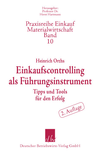 Einkaufscontrolling als Führungsinstrument: Tipps und Tools für den Erfolg