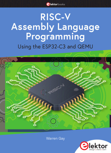 RISC-V Assembly Language Programming. Using ESP32-C3 and QEMU