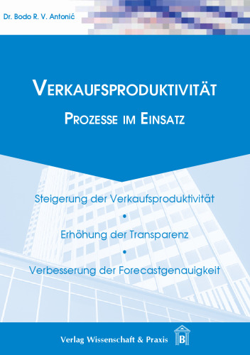 Verkaufsproduktivität: Prozesse im Einsatz