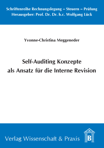 Self-Auditing Konzepte als Ansatz für die Interne Revision
