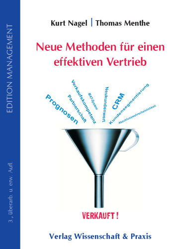 Neue Methoden für einen effektiven Vertrieb