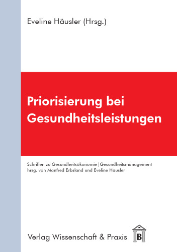 Priorisierung bei Gesundheitsleistungen