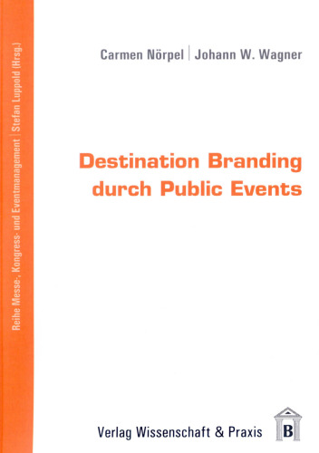 Destination Branding durch Public Events