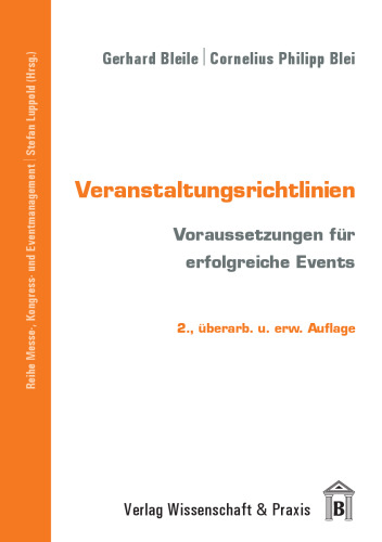 Veranstaltungsrichtlinien: Voraussetzungen für erfolgreiche Events