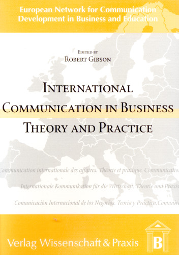 International Communication in Business: Theory and Practice