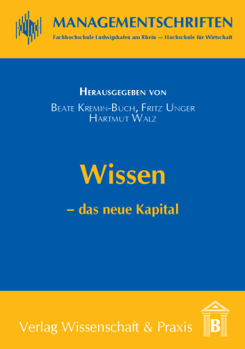 Wissen – das neue Kapital