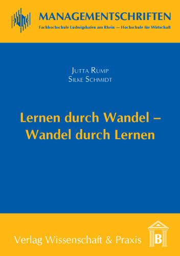 Lernen durch Wandel – Wandel durch Lernen