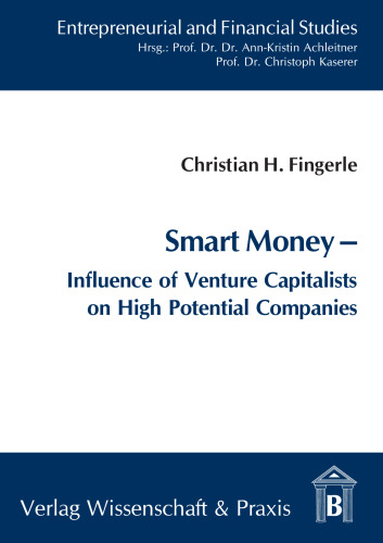 Smart Money: Influence of Venture Capitalists on High Potential Companies