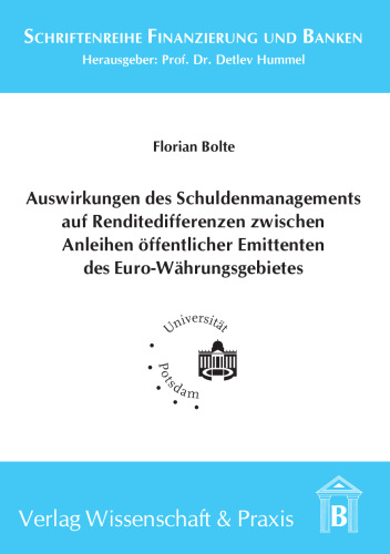 Auswirkungen des Schuldenmanagements auf Renditedifferenzen zwischen Anleihen öffentlicher Emittenten des Euro-Währungsgebietes