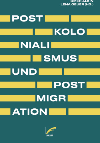 Postkolonialismus und Postmigration