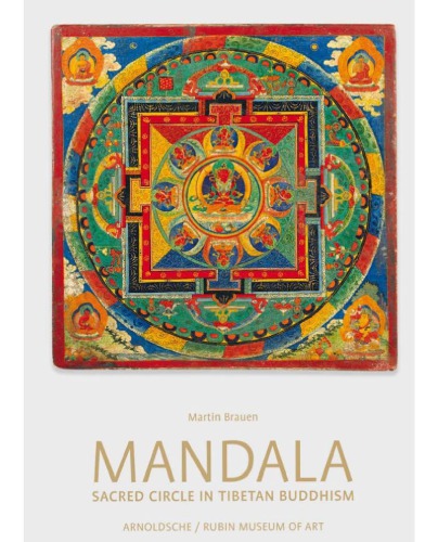 Mandala: Sacred Circle in Tibetan Buddhism