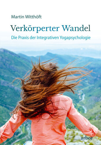 Das Yogasutra: Von der Erkenntnis zur Befreiung