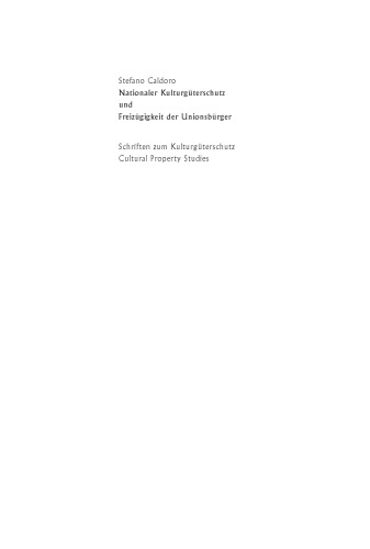 Nationaler Kulturgüterschutz und Freizügigkeit der Unionsbürger