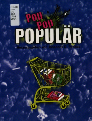 Pop, pop, populär : Popliteratur und Jugendkultur