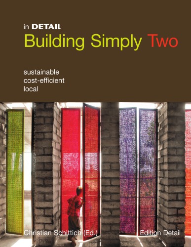 Building simply two: sustainable, cost-efficient, local