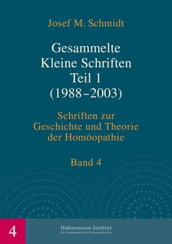 Gesammelte Kleine Schriften Teil 1 (1988 - 2003)