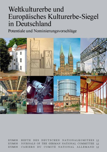 Weltkulturerbe und Europäisches Kulturerbe-Siegel in Deutschland : Potentiale und Nominierungsvorschläge