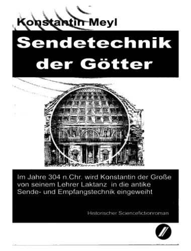 Sendetechnik der Götter