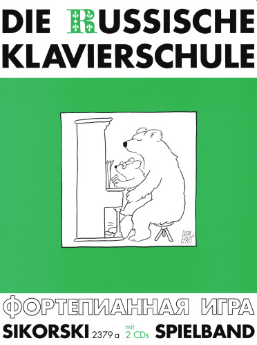 Die Russische Klavierschule: Spielband. Mit Doppel-CD (Einspielungen). Klavier