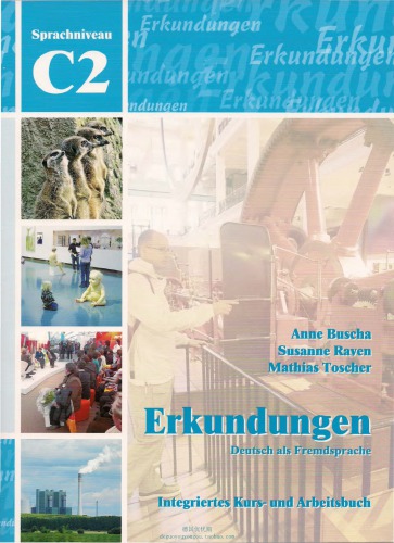 Erkundungen: Deutsch als Fremdsprache C2
