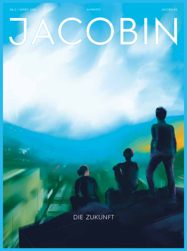 Jacobin: Die Zukunft