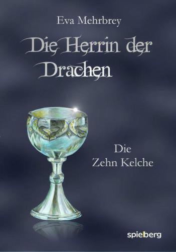 Die Herrin der Drachen Die Zehn Kelche