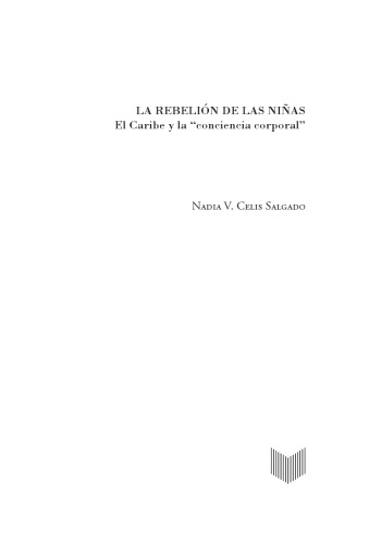 La rebelión de las niñas: el Caribe y "la conciencia corporal"