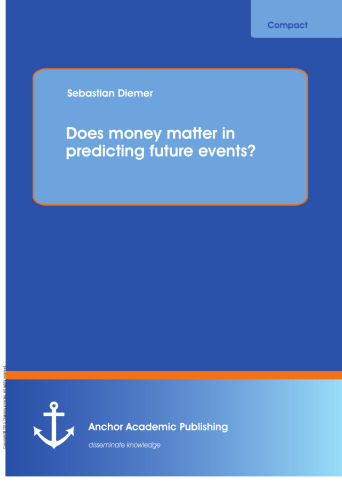 Does money matter in predicting future events?