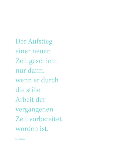 Positionen zur Zukunft des Bauens: Methoden, Ziele, Ausblicke