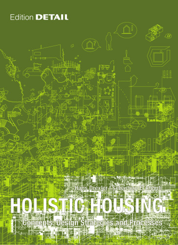 Holistic Housing: Concepts, Design Strategies and Processes