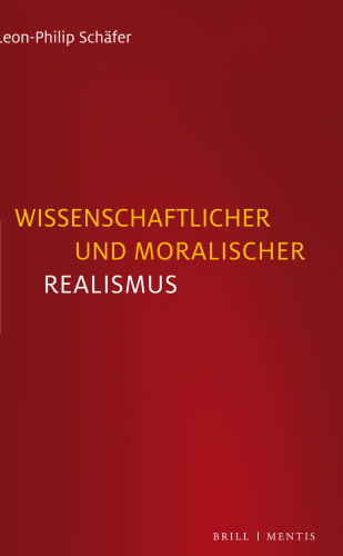Wissenschaftlicher und moralischer Realismus
