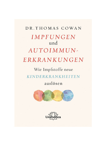 Impfungen und Autoimmunerkrankungen: Wie Impfstoffe neue Kinderkrankheiten auslösen