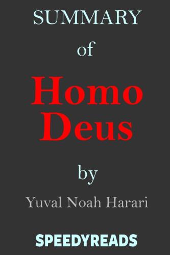 Summary of Homo Deus