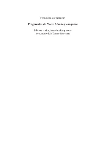 Fragmentos de ‘Nuevo mundo y conquista’ de Francisco de Terrazas