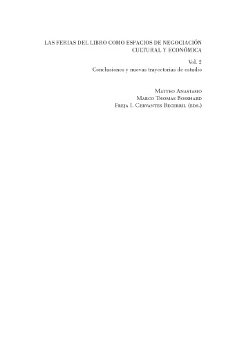 Las ferias del libro como espacios de negociación cultural y económica.