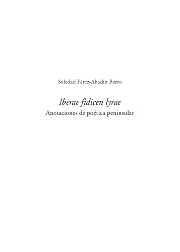 Iberae fidicen lyrae: Anotaciones de poética peninsular