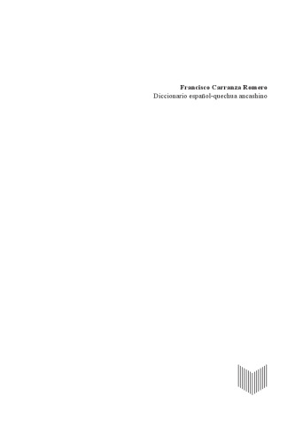 Diccionario castellano-quechua ancashino.