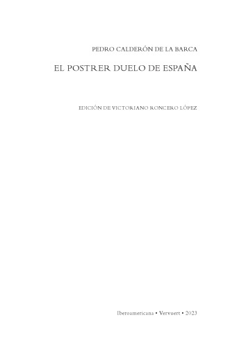 El postrer duelo de España