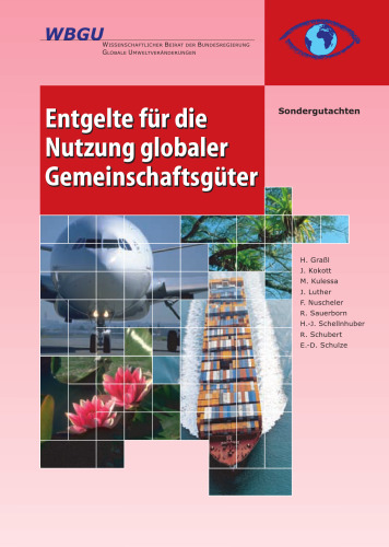 Entgelte für die Nutzung globaler Gemeinschaftsgüter Sondergutachten