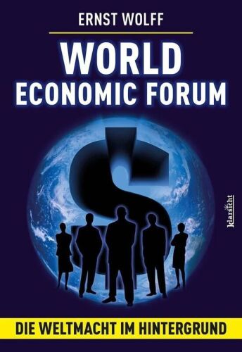 World Economic Forum: Die Weltmacht im Hintergrund