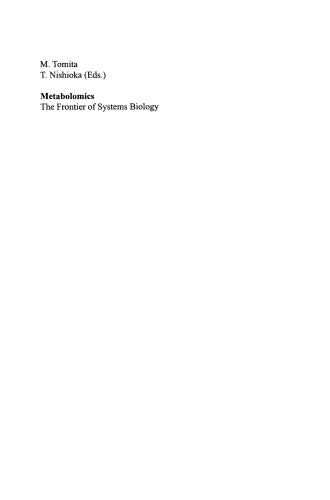 Metabolomics: The Frontier of Systems Biology