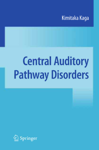 Central Auditory Pathway Disorders