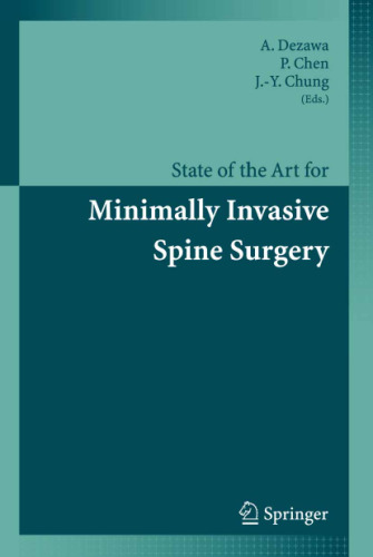 State of the art for minimally invasive spine surgery