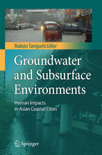 Groundwater and Subsurface Environments: Human Impacts in Asian Coastal Cities