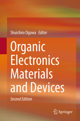 Organic Electronics Materials and Devices