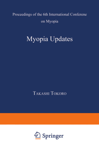 Myopia Updates: Proceedings of the 6th International Conference on Myopia